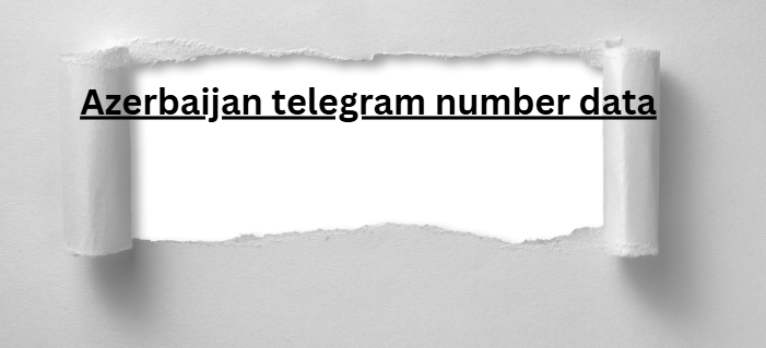 Azerbaijan whatsapp number data