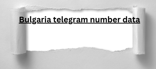 Bulgaria telegram number data